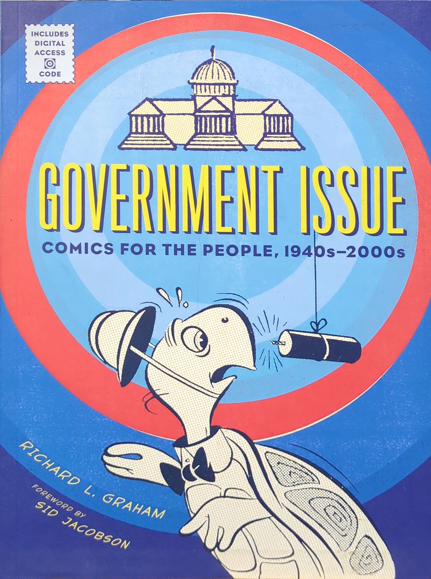 Government Issue: Commics For The People, 1940s - 2000s