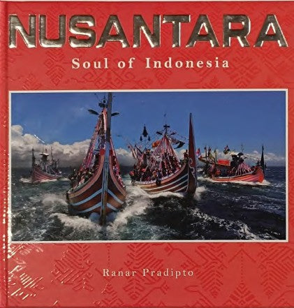 Nusantara Soul of Indonesia
