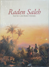 Raden Saleh: Awal Seni Lukis Modern Indonesia